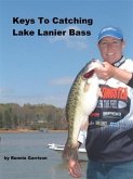 Keys To Catching Lake Lanier Bass (eBook, ePUB)