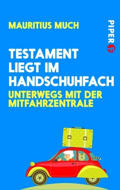 Testament liegt im Handschuhfach (eBook, ePUB) - Much, Mauritius