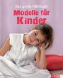 Das große Nähbuch - Modelle für... - Bild 1