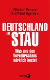 Deutschland im Stau (eBook, ePUB)