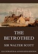 The Betrothed (eBook, ePUB) - Bild 1