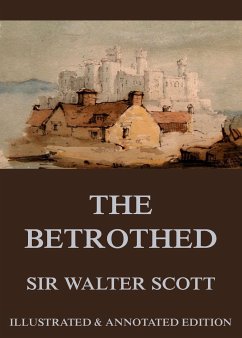 The Betrothed (eBook, ePUB) - Scott, Sir Walter
