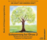 Entspannung Bei Stress 2