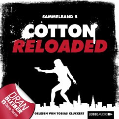 Cotton Reloaded, Sammelband 5: 3 Folgen in einem Band (MP3-Download) - Budinger, Linda; Mennigen, Peter; Benvenuti, Jürgen