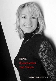 Eine (Geschichte) von Vielen. (eBook, ePUB) - Christine Sugar, Tanja