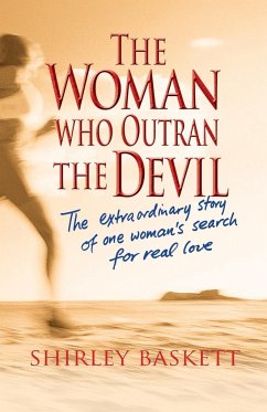 The Woman Who Outran the Devil - Baskett, Shirley