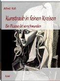 Kunstraub in feiner Gesellschaft (eBook, ePUB)