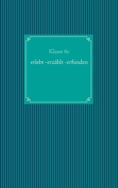 erlebt -erzählt -erfunden (eBook, ePUB)