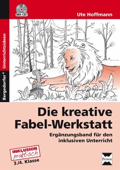 Die kreative Fabel-Werkstatt - Ergänzungsband - Hoffmann, Ute