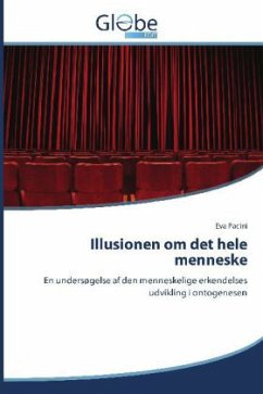 Illusionen om det hele menneske - Pacini, Eva