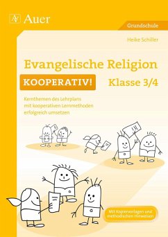 Evangelische Religion kooperativ Klasse 3-4 - Schiller, Heike