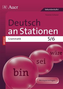 Deutsch an Stationen SPEZIAL Grammatik 5-6 - Scherer, Yvonne