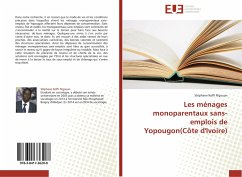 Les ménages monoparentaux sans-emplois de Yopougon(Côte d'Ivoire) - N'gouan, Stéphane Koffi