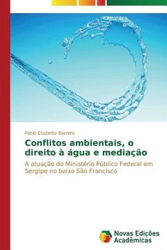 Conflitos ambientais, o direito à água e mediação - Coutinho Barreto, Pablo