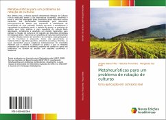 Metaheurísticas para um problema de rotação de culturas - Aliano Filho, Angelo;Florentino, Helenice;Vaz Pato, Margarida