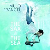 The Sax & The Sea