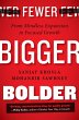 Fewer, Bigger, Bolder (eBook, ePUB) - Bild 1