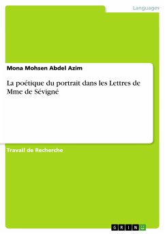 La poétique du portrait dans les Lettres de Mme de Sévigné (eBook, PDF)
