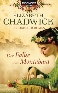 Der Falke von Montabard (eBook, ePUB) - Chadwick, Elizabeth