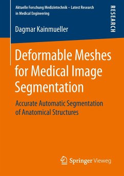 Deformable Meshes for Medical Image Segmentation - Kainmueller, Dagmar