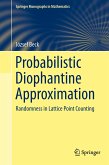 Probabilistic Diophantine Approximation