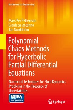 Polynomial Chaos Methods for Hyperbolic Partial Differential Equations - Pettersson, Mass Per;Iaccarino, Gianluca;Nordström, Jan