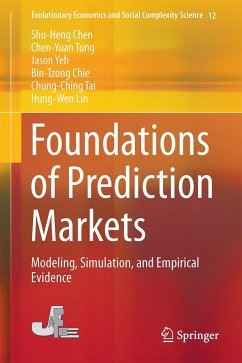 Foundations of Prediction Markets - Chen, Shu-Heng;Tung, Chen-Yuan;Yeh, Jason