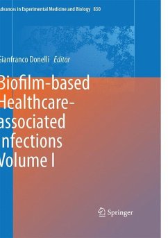 Biofilm-based Healthcare-associated Infections