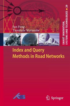 Index and Query Methods in Road Networks - Feng, Jun;Watanabe, Toyohide