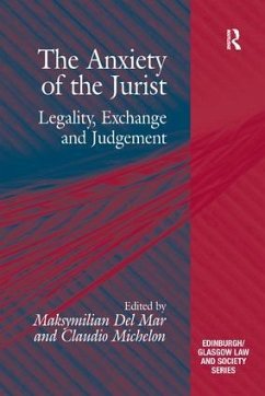 The Anxiety of the Jurist - Michelon, Claudio