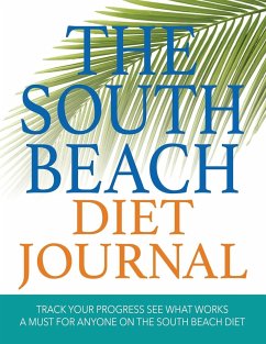The South Beach Diet Journal - Publishing Llc, Speedy