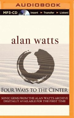 Four Ways to the Center - Watts, Alan