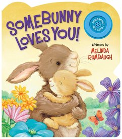 Somebunny Loves You! - Rumbaugh, Melinda