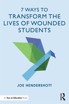 Cover 7 Ways to Transform the Lives of Wounded Students