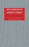 Ernst Cassirer and the Autonomy of Language