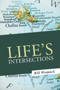 Life's Intersections - Womack, Bill