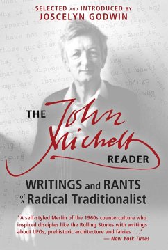 The John Michell Reader - Michell, John