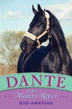 Dante: Horses of the Maury River Stables - Amateau, Gigi