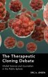 The Therapeutic Cloning Debate - Bild 1