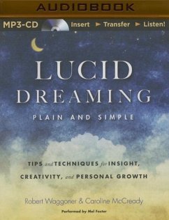 Lucid Dreaming, Plain and Simple - Waggoner, Robert; Mccready, Caroline