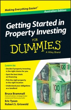 Getting Started in Property Investment for Dummies - Australia - Brammall, Bruce; Tyson, Eric; Griswold, Robert S. (USA)