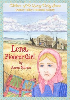 Lena, Pioneer Girl - Murray, Karen