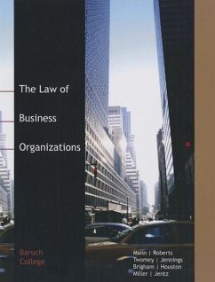 The Law of Business Organizations - Baruch College - Roberts, Twomey