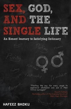 Sex, God, and the Single Life - Baoku, Hafeez