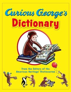 Curious George's Dictionary - Editors of the American Heritage Di