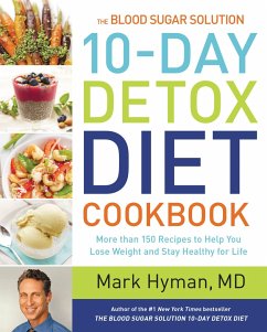 The Blood Sugar Solution 10-Day Detox Diet Cookbook - Hyman, Mark