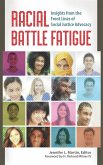 Racial Battle Fatigue