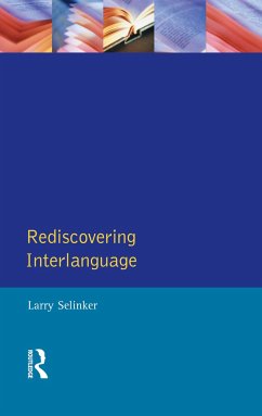 Rediscovering Interlanguage - Selinker, Larry; Rutherford, William E