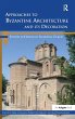 Approaches to Byzantine Architecture... - Bild 1