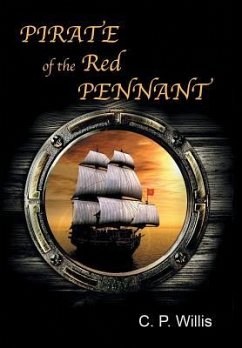 Pirate of the Red Pennant - Willis, C. P.